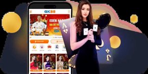 Những lợi ích lớn mang lại khi tải App GK88